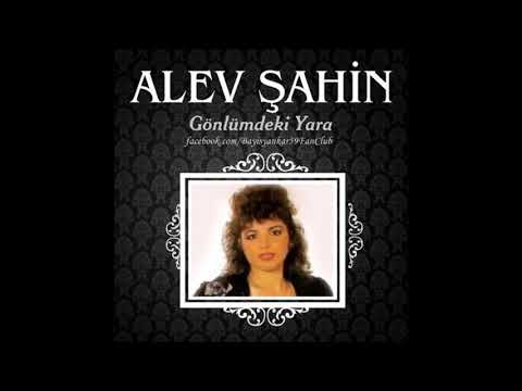 Alev Şahin - Leyli # Kaliteli Kayıt