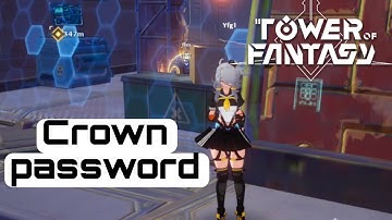 Tower of Fantasy- Password at Crown shelter