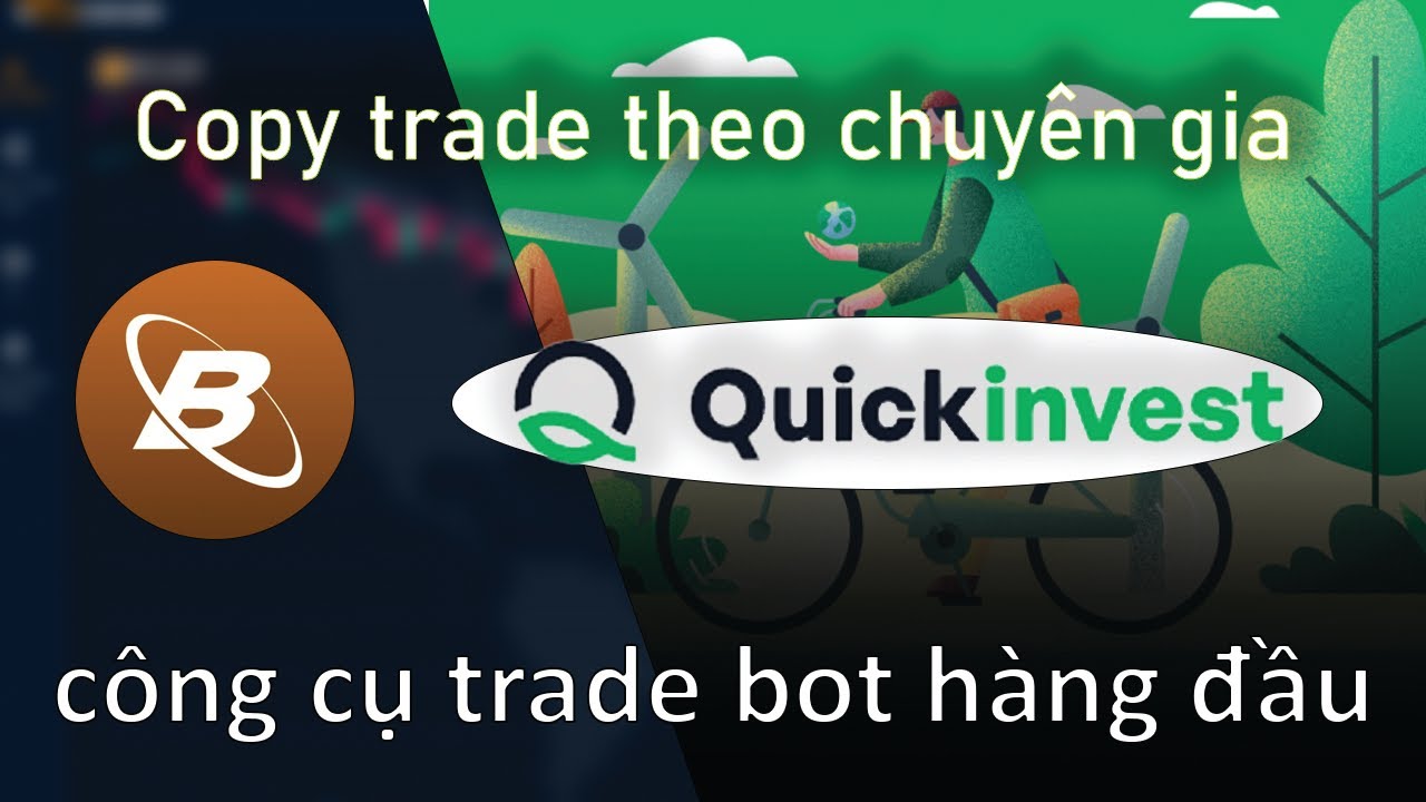 Hướng dẫn sử dụng công cụ Quickinvest để copy trade theo chuyên gia ...