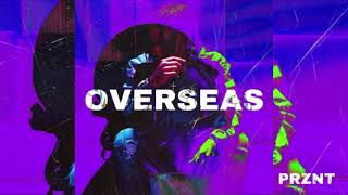 Prznt - Overseas ( Official Audio )