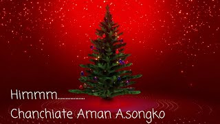 Chanchiate aman a•songko | Song Kristian 2020