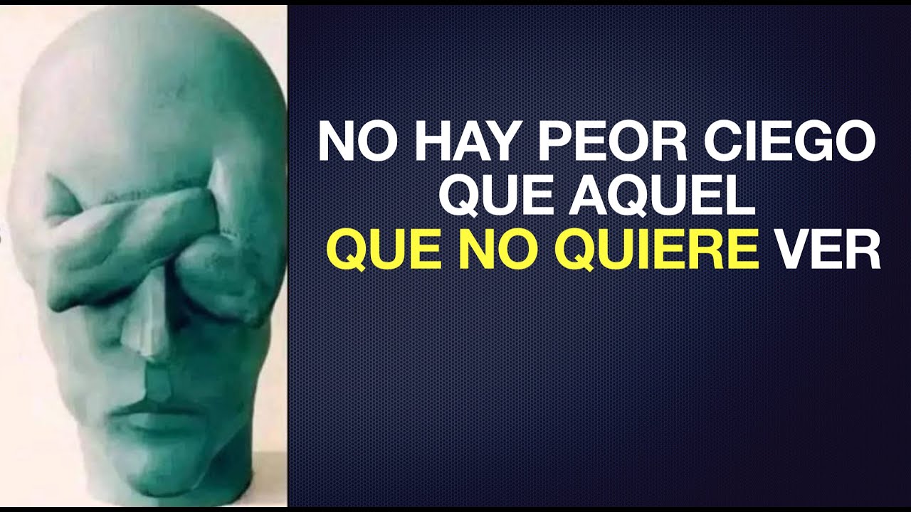No hay peor ciego que el que no quiere ver | Domingo 25 Agosto | ICMAR