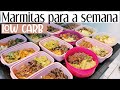 Marmitas low carb para congelar #2 ( CARDÁPIO DA SEMANA SAUDÁVEL ) • Elaine Oliveira •