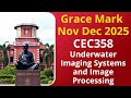 Anna University Grace Mark Nov Dec 2025 CEC358 Underwater Imaging Systems and Image Processing