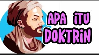 MENGUPAS APA ITU DOKTRIN