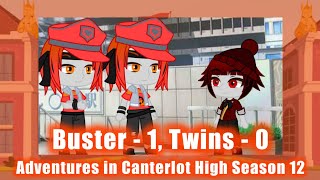 Adventures in Canterlot High (Season 12 Episode 5: Buster - 1, Twins - 0)
