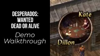 Desperados: Wanted Dead or Alive (PC) Demo Walkthrough screenshot 1