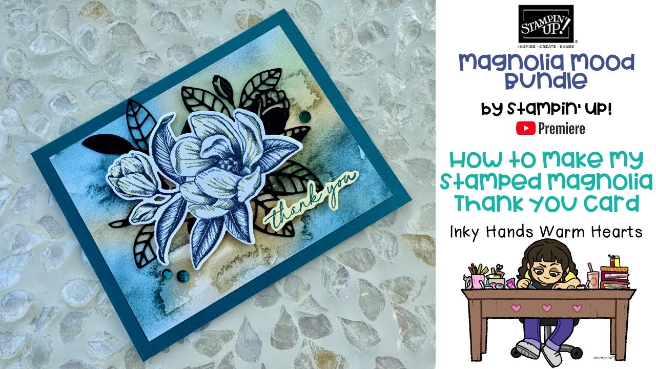 Magnolia Mood Bundle - Stampin’ Up! - Stamped Magnolia Thank You Card ...