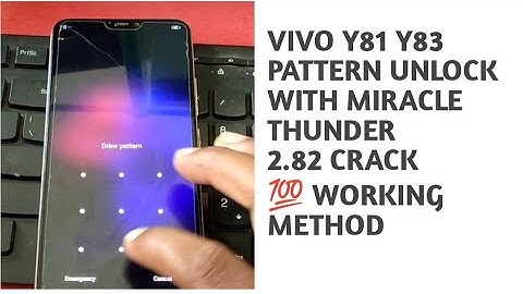 Vivo Y81 Y83 pattern unlock with ||miracle thunder 2.82 crack 💯 working||