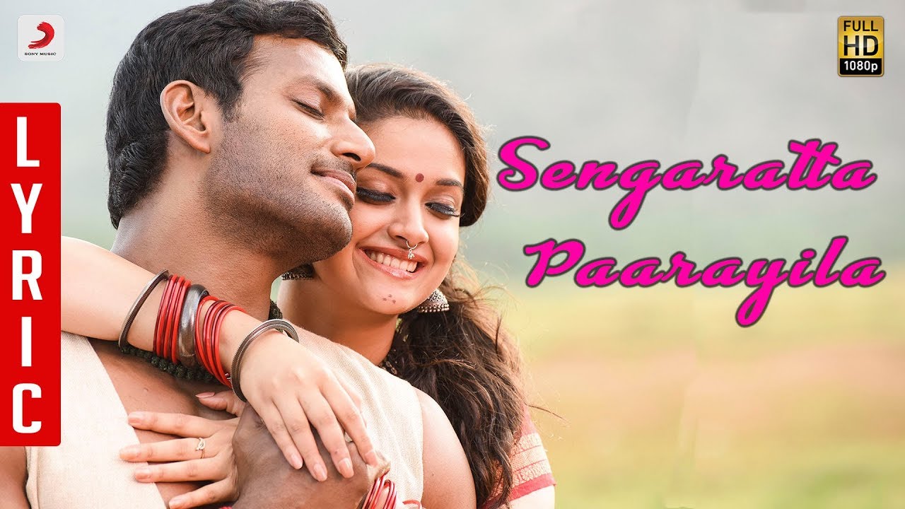 Sandakozhi 2   Sengarattan Paaraiyula Tamil Lyric  Vishal  Yuvanshankar Raja N Lingusamy