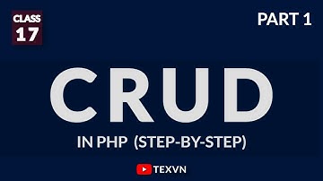 Learn PHP CRUD Tutorial Part 1 | PHP Tutorial: Class 17 in اردو/हिन्दी