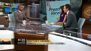Should doctors be able to prescribe vacations?