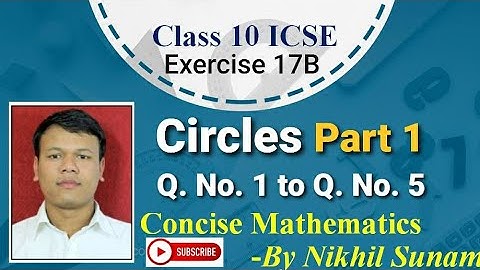 Class 10 ICSE Circles Part 1