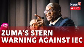 South Africa Election LIVE Updates | Ex-South African Leader Zuma's Stern Warning Against IEC | N18L