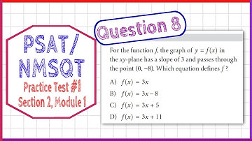 PSAT / NMSQT Question 8 from  Practice Test 1 Section 2 Module 1