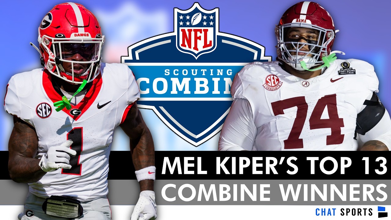 ESPN's Mel Kiper’s Top 13 2026 NFL Combine Winners Ft. Zachariah Branch & Kadyn Proctor