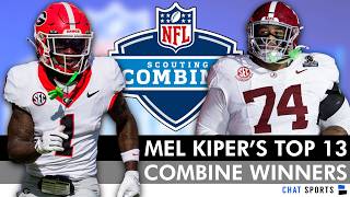 ESPN's Mel Kiper’s Top 13 2026 NFL Combine Winners Ft. Zachariah Branch & Kadyn Proctor