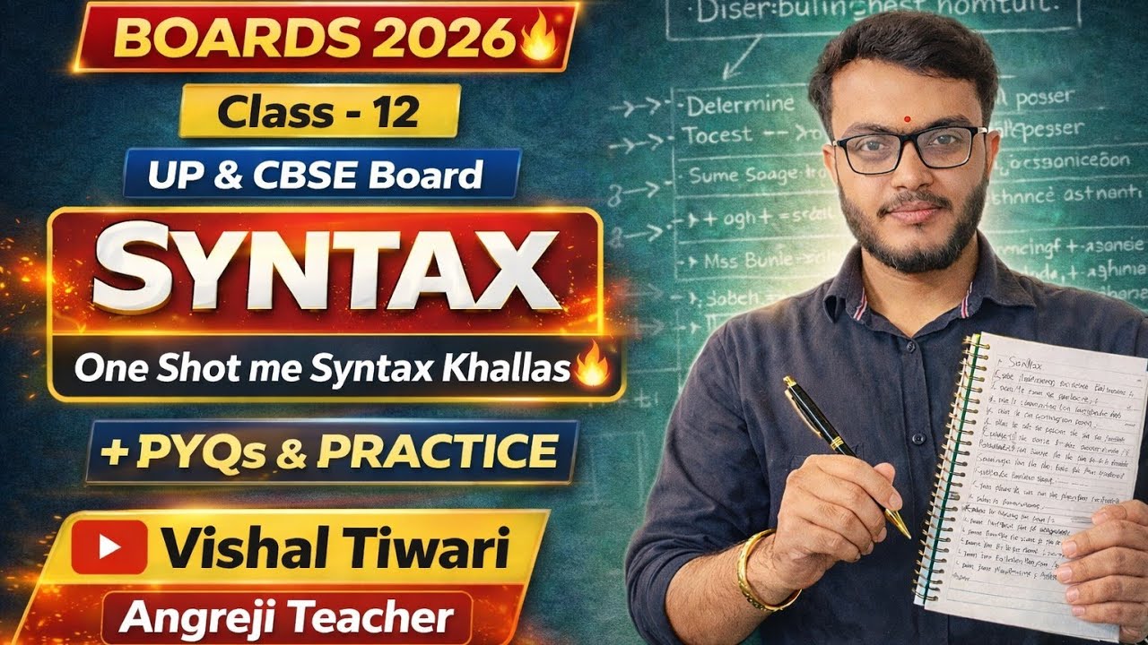 Syntax Class 12 Boards 2026 🔥 | UP Board & CBSE | One Shot Syntax Khallas 🔥 | Angreji Teacher 