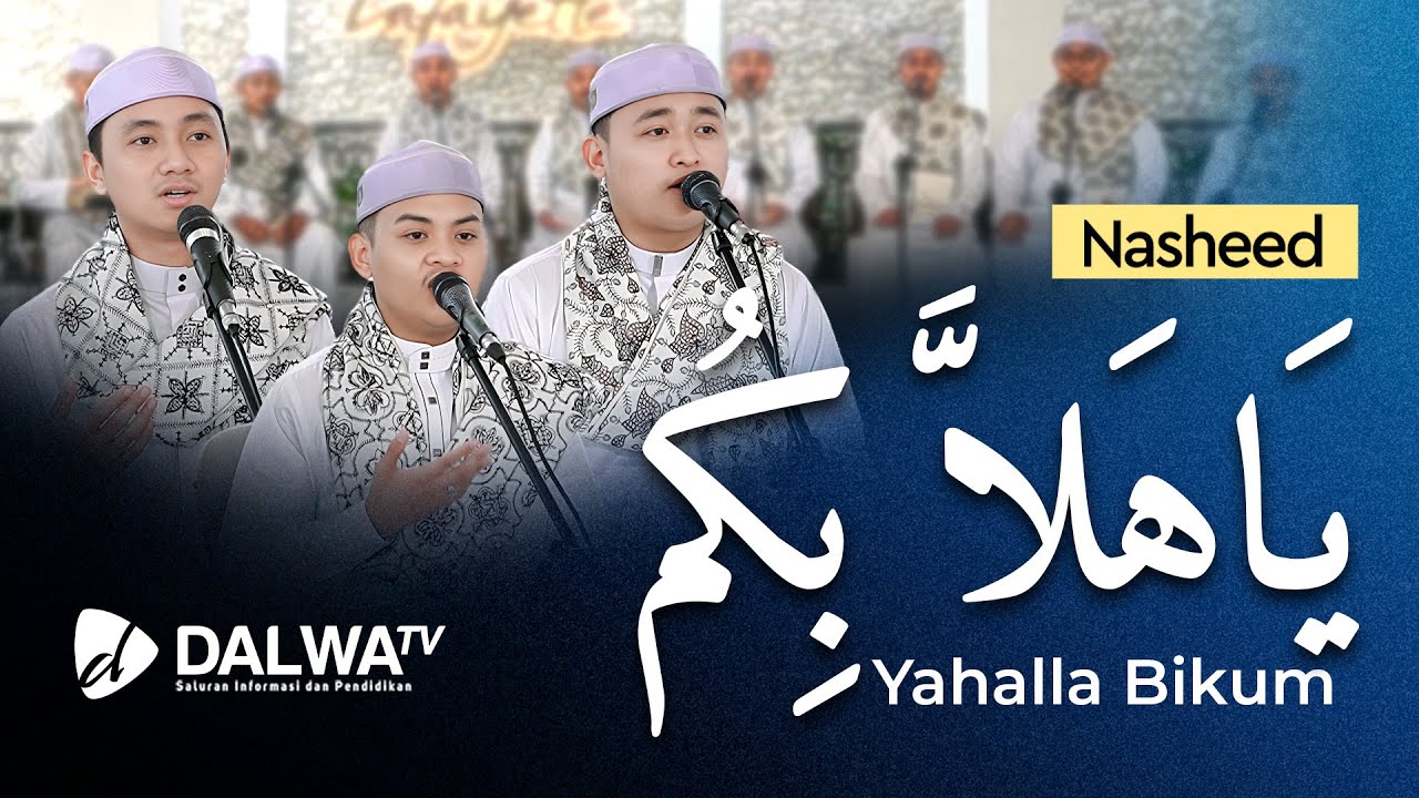 YA HALLA BIKUM || Nasheed Dalwa