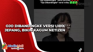 Ojo Dibandingke Versi Lirik Jepang, Bikin Kagum Netizen