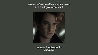 dream of the endless voice asmr - the sandman 1x11