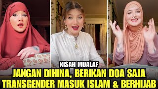 Thousands Of People Blaspheme  American Transgender Chooses To Convert To Islam  Dont Insult 