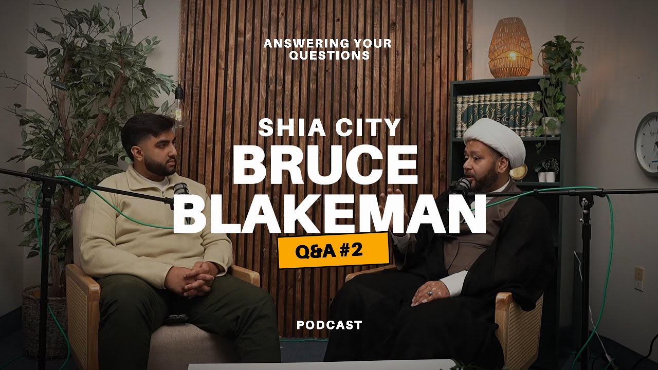 Shia city: Answering Questions from You. Episode 2