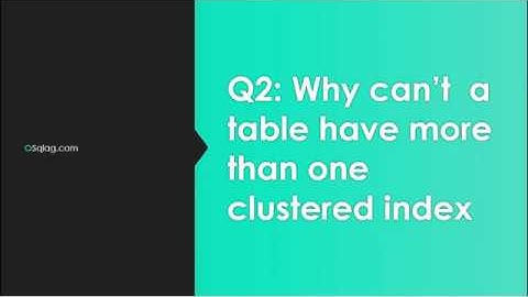 SQL interview Question 2:  Why can