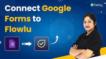 Connect Google Forms to Flowlu - How to Use Google Form Responses to Create Opportunity in Flowlu