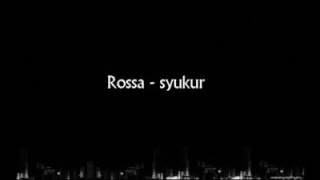 (rosa)syukur lirik
