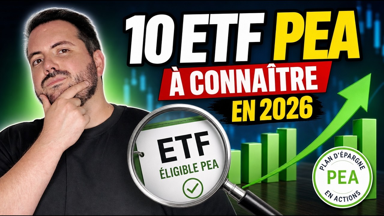 10 ETF éligibles PEA à connaître en 2026