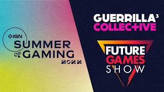 Guerilla Collective, The Future Games Show and More Showcases Livestream | Summer of Gaming 2022