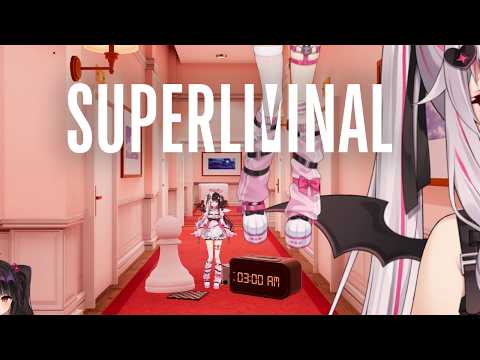 LIVE: 【 Superliminal 】遠近法を理解して天才になる！【 にじさんじ / 夜見れな 】