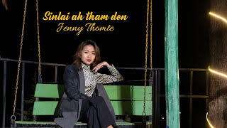 Miniatura de vídeo de "SINLAI AH THAM DEN | JENNY THOMTE |"