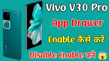 vivo V30 pro app drawer setting | how to enable disble app drawer on vivo v30 pro