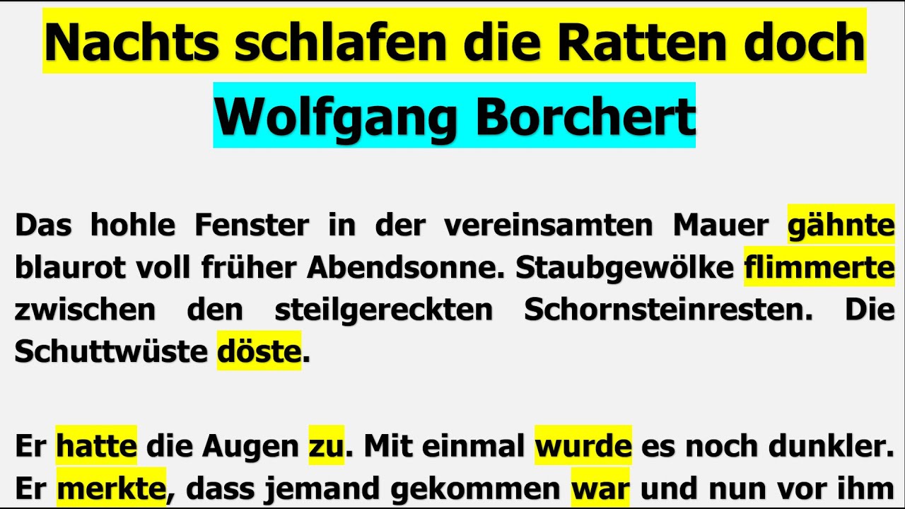 Inhaltsangabe Nachts Schlafen Die Ratten Doch Nachts schlafen die Ratten doch - Wolfgang Borchert (1947) - YouTube