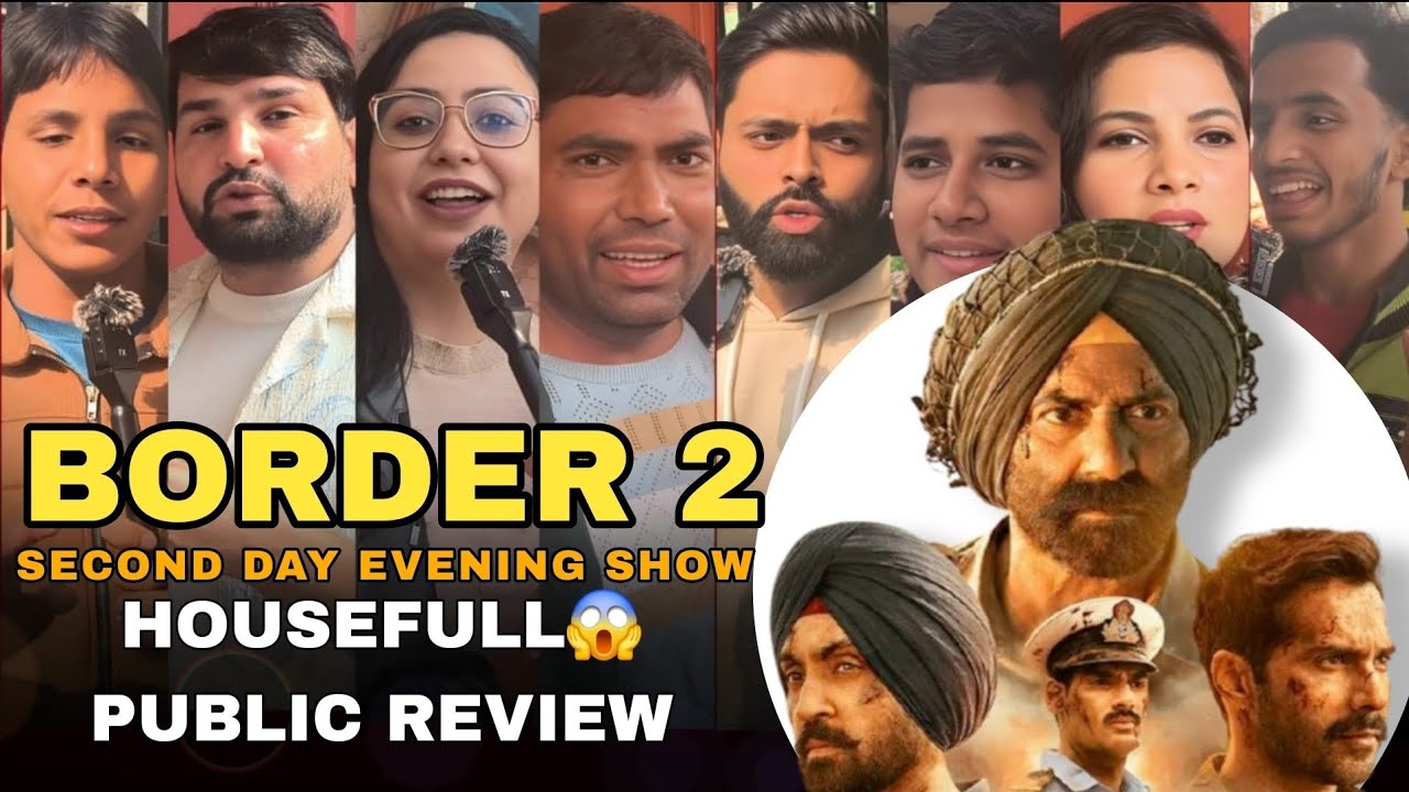 Border 2 public review | housefull 😱 | second day evening show | border 2 public review