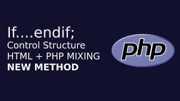 Use PHP Control Structures Mixed with HTML | Web Development | The Quick Code