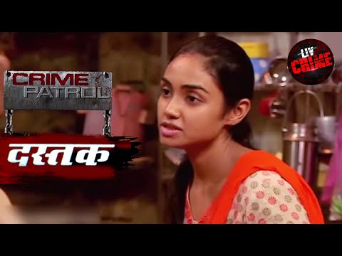 दहशत की दास्तान! | Crime Patrol | क्राइम पेट्रोल | Dastak