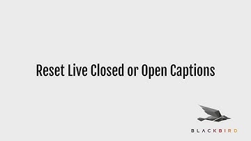 Reset Closed or Open Caption to their Default