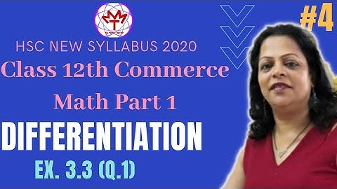 Differentiation Class12th Commerce New Syllabus 2020. Ex3.3(Q.1) Krupa Vaidya