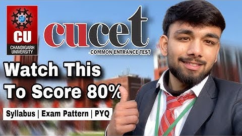 Best Way to Prepare for CUCET 2025 | Get 80% Easily! | CUCET Full Details