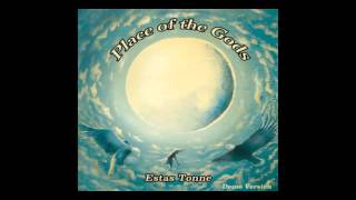 Estas Tonne   Place of the Gods  2011( Full album)  Tuned in 432 hz