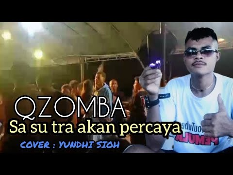 Qizomba 💃TERBARU 2025 - SA SU TRA AKAN PERCAYA -cover Yundhi sioh🔊🎤🎹