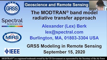 GRSS Modeling in Remote Sensing: The MODTRAN band model radiative transfer approach - Alexander Berk