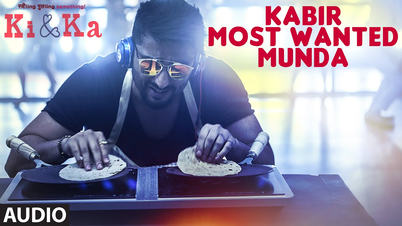 KABIR MOST WANTED MUNDA Full Song Audio  KI  KA  Arjun Kapoor Kareena Kapoor  T Series