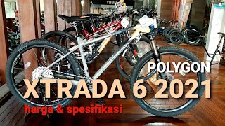 REVIEW MTB POLYGON XTRADA 6 TAHUN 2021 || HARGA TERBARU DAN SPESIFIKASI LENGKAP