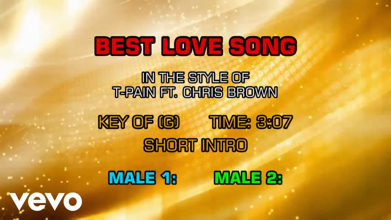 T-Pain & Chris Brown - Best Love Song (Karaoke) - YouTube