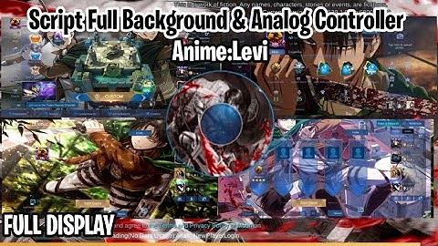 Script Full Anime Levi Background & Analog Controller