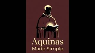 Aquinas Made Simple (2): Act and Potency